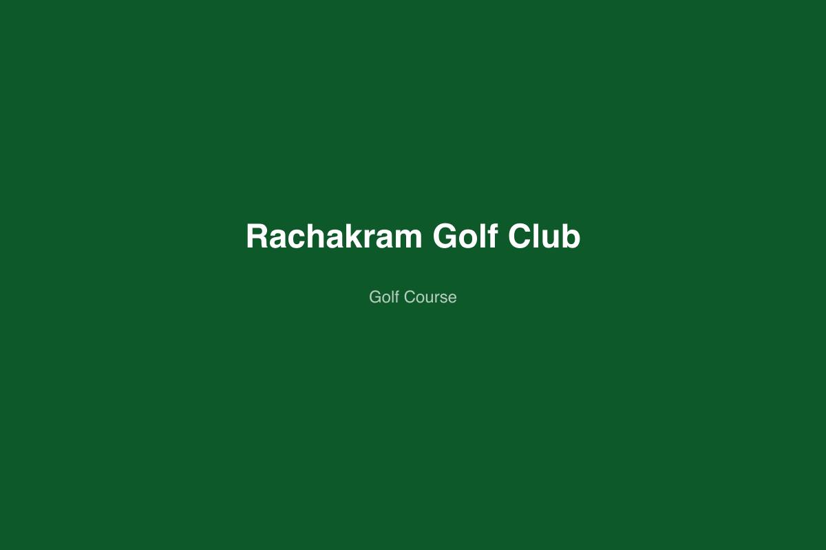 Rachakram Golf Club